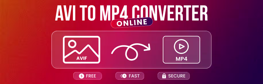AVI to MP4 Converter Online Free – Fast & Secure Conversion