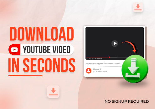 Download YouTube Videos in Seconds – No Signup Required